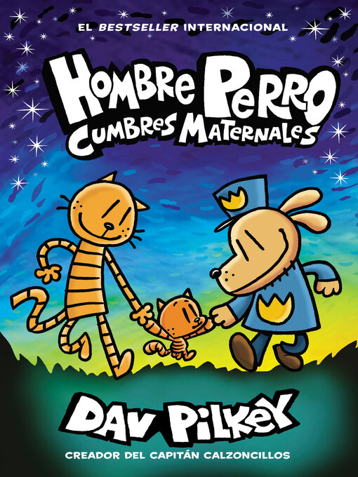 Title details for Cumbres maternales by Dav Pilkey - Available